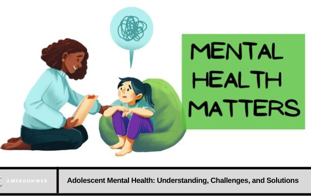 Adolescent Mental Health
