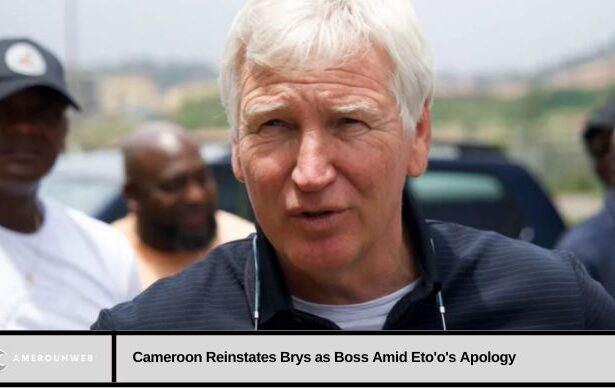 Cameroon Reinstates Brys as Boss as Eto'o Apologises